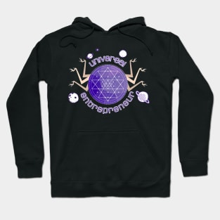 Universal Entrepreneur: Energetically Infused Design Hoodie